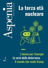 Aspenia 1/2025 - La terza età nucleare - AA.VV. - 9791254837627