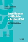 Intelligenza Artificiale e fattori ESG - Anna Lambiase - 9791254845158