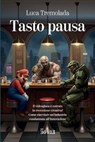 Tasto pausa - Luca Tremolada - 9791254846087