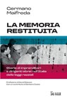La memoria restituita - Germano Maifreda - 9791254846247