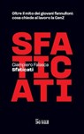 Sfaticati - Giampiero Falasca - 9791254846674