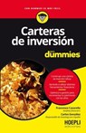Carteras de inversión para dummies - Francesco Casarella ; Carlos González ; Xavier González Rovira - 9791254990667