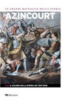 Azincourt - Duccio Balestracci ; AA.VV. - 9791255012719