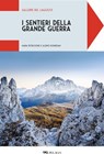 Gallerie del Lagazuoi - Maria Petriccione ; Aldino Bondesan ; AA.VV. - 9791255013624