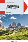 Le Tre Cime di Lavaredo - Andrea Cattabiani ; AA.VV. - 9791255013709