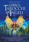 Il libro dei tarocchi degli Angeli - Radleigh Valentine - 9791255030751