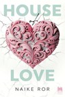 House of Love - Naike Ror - 9791255170846
