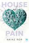 House of Pain - Naike Ror - 9791255170938