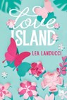 Love Island - Lea Landucci - 9791255171096