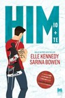 Him. Io + te - Sarina Bowen ; Elle Kennedy - 9791255171188