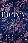 Mercy - Francesca Veri - 9791255172079