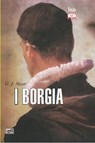 La storia dei Borgia - G. J. Meyer - 9791255210139