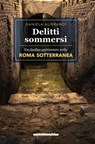 Delitti sommersi - Daniela Alibrandi - 9791255270454