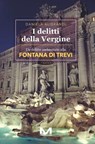 I DELITTI DELLA VERGINE - Daniela Alibrandi - 9791255273561