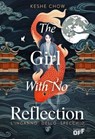 The Girl With No Reflection. L’inganno dello specchio - Keshe Chow - 9791255333005