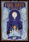 Foul Days. La strega senza ombra - Genoveva Dimova - 9791255333319