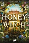 The Honey Witch. Miele e cenere - Sydney J. Shields - 9791255333777