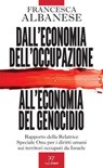 Dall'economia dell'occupazione all'economia del genocidio - Francesca Albanese - 9791255431121