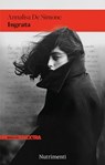 Ingrata - Annalisa De Simone - 9791255481331