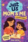 Mom & Me: A Guided Journal for Mothers and Daughters to Share, Play and Connect - Sav Lucia - 9791255532712