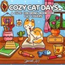 Cozy Cat Days: A Cute Coloring Book for Cat Lovers - Special Art - 9791255533016