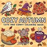 Cozy Autumn: Coloring Book for Adults and Teens Featuring Pumpkins, Leaves, Hygge Moments and Cozy Fall Scenes - Special Art - 9791255535010