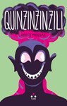 Quinzinzinzili - Régis Messac - 9791255540106