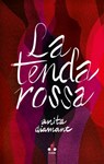 La tenda rossa - Anita Diamant - 9791255541233
