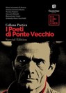 I Poeti di Ponte Vecchio Special Edition - Maria Antonietta Di Buduo ; Antonia Doronzo Manno ; Tersilla Federici ; Giovanni Mariotti ; Biancamaria Valeri ; Ambretta Maria Vecchietti - 9791255585176