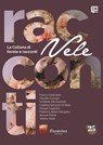 Collana di Racconti e Favole Vele vol. 25 - Franco Colandrea ; Claudio Cucciari ; Umberto Del Duchetti ; Caterina Samanta Di Sisto ; Giorgio Gugliotta ; Federica Aileen Mangano ; Alessia Présot ; Valeria Vitale - 9791255586777