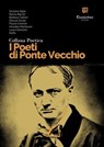 Collana Poetica I Poeti di Ponte Vecchio vol. 17 - Giuliana Aglio ; Rocco Barulli ; Barbara Cabrini ; Giosuè Cicalè ; Flavio Crisman ; Amedea Mantovan ; Laura Sansone ; Sisifo - 9791255587897