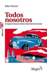 Todos nosotros - Kike Ferrari - 9791255600732