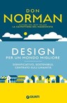Design per un mondo migliore - Donald Norman - 9791255740537