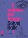 Il volume del tempo I - Solvej Balle - 9791255750147