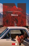 Mecca - Susan Straight - 9791255750178