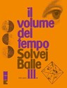 Il volume del tempo III - Solvej Balle - 9791255750543