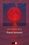 Futuri terrestri - Joe Mungo Reed - 9791255751328