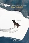 Billy il cane - Alberto Rollo - 9791255821120