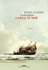 L'arca di Noè - Enzo Fileno Carabba - 9791255821847