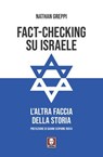 Fact-checking su Israele - Nathan Greppi - 9791255843658