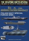 Italian navy Special Forces WWII - Luca Stefano Cristini - 9791255892335