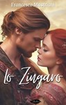 Lo Zingaro - Francesco Mastriani - 9791255930051