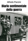 Diario sentimentale della guerra - Alfredo Panzini - 9791255931195