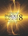 Parole magiche 8 - Cristiano Tenca - 9791255940883