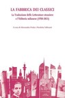 La Fabbrica dei classici - Alessandra Preda ; Nicoletta Vallorani - 9791256003495