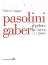 Pasolini Gaber - Valerio Capasa - 9791256090785