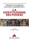 La Costituzione dei poveri - Virginio Colmegna ; Gustavo Zagrebelsky - 9791256148592