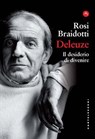 Deleuze - Rosi Braidotti - 9791256149896
