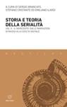 Storia e teoria della serialità – Vol. II - AA. VV. - 9791256150502