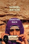 Shooting Back - Samuel Antichi - 9791256150762